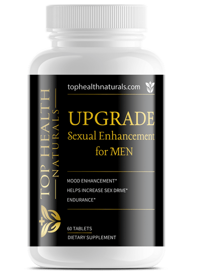 UPGRADE Sexual Enhancement for Men - Top Health Naturals