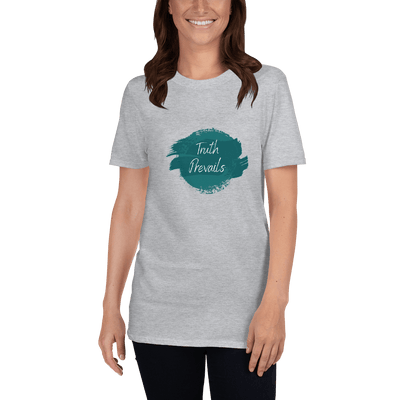 Truth Prevails Unisex T-Shirt - Top Health Naturals