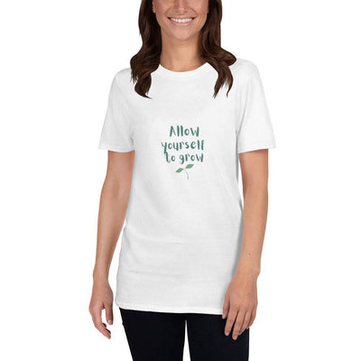 Allow Yourself to Grow Unisex T-Shirt - Top Health Naturals